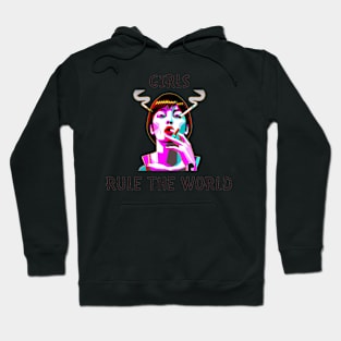 Girls rule the world feminism Hoodie